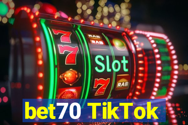 bet70 TikTok